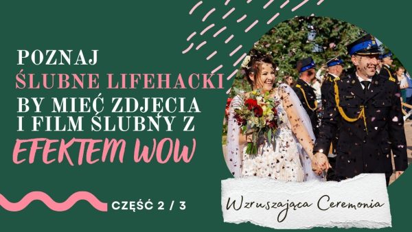 ślubne lifehacki