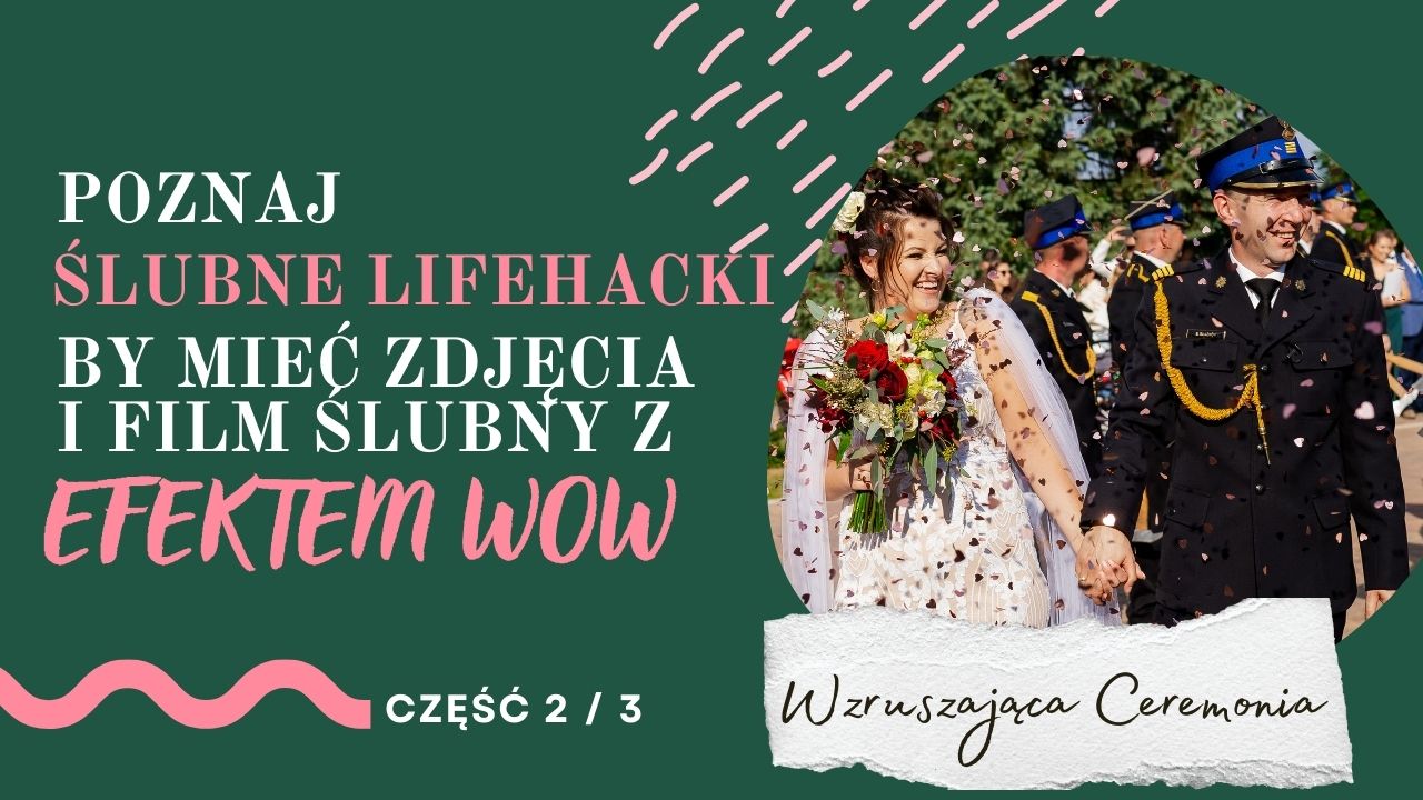 poznaj ślubne lifehacki z efektem WOW (2)