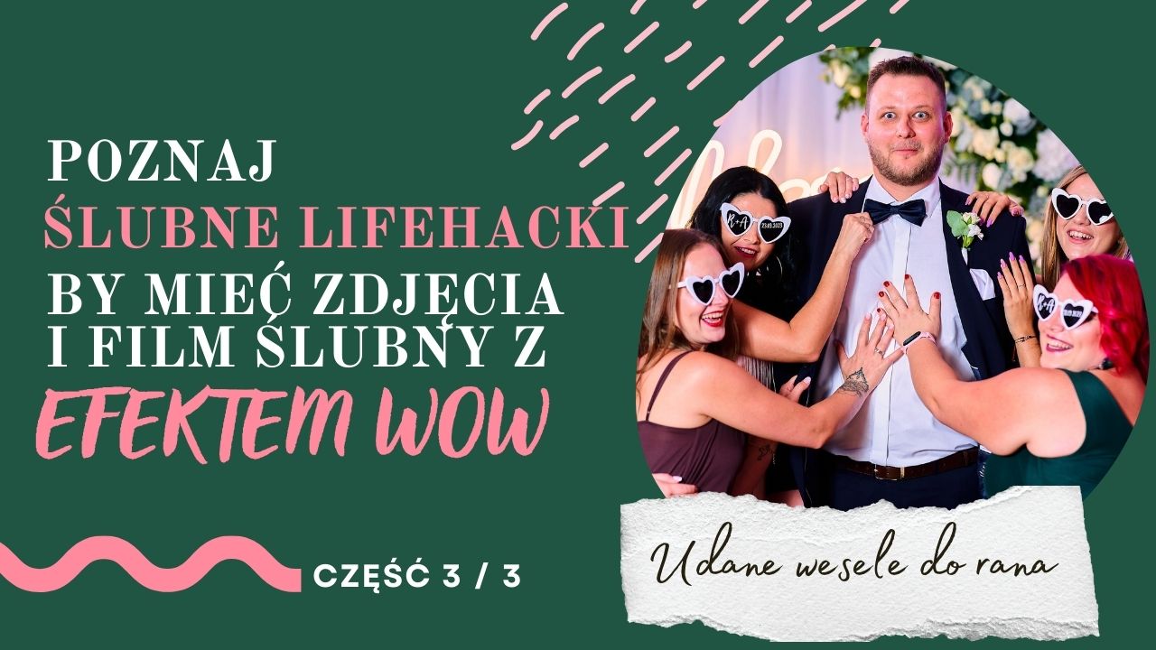 poznaj ślubne lifehacki z efektem WOW (3)